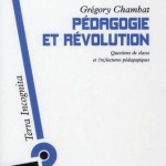 [França] Lançamento: Pedagogia e Revolução