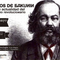 [Uruguai] Mesa redonda: 200 anos de Bakunin. História e atualidade do anarquismo revolucionário em Montevidéu