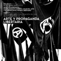 [Espanha] Madri: Exposição "Arte e Propaganda Libertária", 17 e 18 de outubro