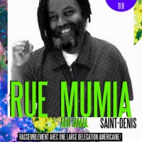 [França] Saint-Denis: 10º aniversário da Rua Mumia Abu-Jamal