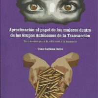 [Espanha] Lançamento: Abordagem do papel das mulheres dentro dos Grupos Autônomos da Transição - Testemunhos para a reflexão e a memória, de Irene Cardona Curcó