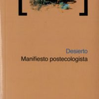 [Espanha] Lançamento: Deserto - Manifesto Postecologista
