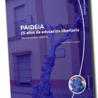 [Espanha] Lançamento: Paideia, 25 anos de educação libertária