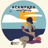 [Espanha] Acampamento Anarquista | Julho 2019
