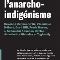 [Canadá] Lançamento: "O Anarco-indigenismo"