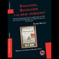 [Argentina] Novo título de "Utopía Libertaria": "Evolución, Revolución y el ideal anárquico"