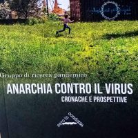 [Itália] Lançamento: "Anarquia contra o vírus | Crônicas e perspectivas"