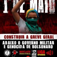 Manifesto unificado do 1º de Maio: construir a Greve Geral. Abaixo o governo militar/genocida de Bolsonaro!