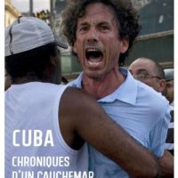 [França] Lançamento: "Cuba. Crônicas de um pesadelo sem fim", de Floréal Melgar