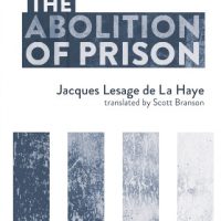 [EUA] Lançamento: "The Abolition of Prison"