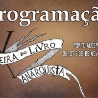 Confira a programação e atividades da X Feira do Livro Anarquista de Porto Alegre (RS)