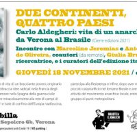 Dois Continentes: Quatro Países! Carlo Aldegheri: Vida de um Anarquista de Verona ao Brasil!