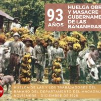 [Colômbia] 93 anos da greve dos trabalhadores e o massacre das fábricas de banana pelo governo