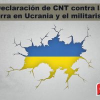 [Espanha] Declaração da CNT contra a guerra na Ucrânia e o militarismo