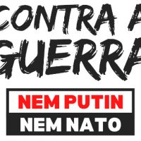 [Portugal] Contra a invasão russa e a guerra! Solidariedade com o povo ucraniano!
