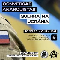 Evento virtual | Conversas Anarquistas: Guerra na Ucrânia