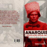 Lançamento: "Anarquismo e Revolução na Ucrânia – textos escolhidos de Nestor Makhno"