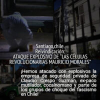 [Chile] Ataque explosivo das "Células Revolucionárias Mauricio Morales"