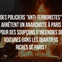 [França] Paris: Anarquista preso por suspeita de incêndio de veículos