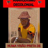 [São Paulo-SP] Anarquismo decolonial numa visão preta de quebrada!