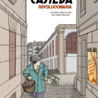 [Espanha] "Lançamento: Casilda revolucionaria | Un cómic sobre la vida de Casilda Hernáez",  de Rubén Uceda