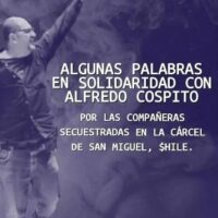 [Chile] Santiago: Palavras em solidariedade com Alfredo Cospito pelas companheiras cativas no cárcere de San Miguel