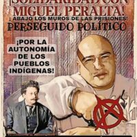 [México] Organizações exigem o fim da perseguição ao anarquista Miguel Ángel Peralta Betanzos em Oaxaca