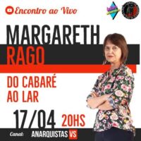 "Do Cabaré ao Lar" | Margareth Rago