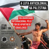 [São Paulo-SP] No CCS, 27/05: "A luta anticolonial na Palestina: solidariedade internacional pelo fim do apartheid israelense"