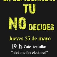 [Espanha] Burgos | Café-tertúlia: na democracia, você não decide