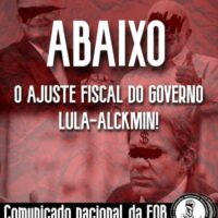 Abaixo o ajuste fiscal do governo Lula-Alckmin
