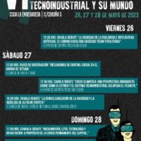 [Espanha] Programação do "VI Encontro Anarquista Contra o Sistema Tecno-Industrial e Seu Mundo"