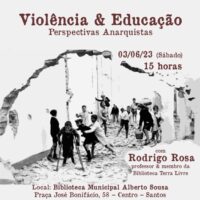 "Violência e Educação: Perspectivas Anarquistas"