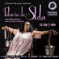 [São Paulo-SP] No CCS, 12/08: Leitura da peça teatral "Palavra de Stela"