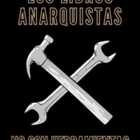 [Chile] Os livros anarquistas não são ferramentas