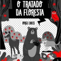[Chile] Lançamento em português: "O tratado da floresta", Jorge Enkis