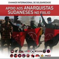 Chamado internacional de solidariedade anarquista | Apoie anarquistas sudaneses no exílio