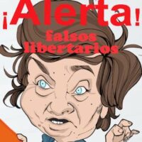 [Argentina] Alerta, falsos libertários!