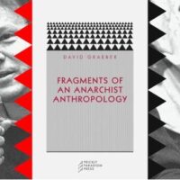 [Reino Unido] Aniversário de David Graeber: Fragmentos de uma antropologia anarquista