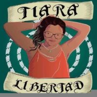 [México] Palavras de Tiara Tempestad | Até que todos sejamos livres