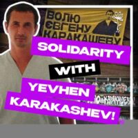 Apoio ao prisioneiro anarquista Yevhen Karakashev da Ucrânia