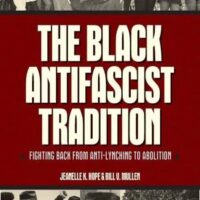 [EUA] Lançamento: A Tradição Do Anti-fascismo Negro | Lutando Contra o Linchamento até a Abolição