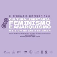 [Rio de Janeiro-RJ] II Seminário Internacional Cultura Libertária, Feminismo e Anarquismo