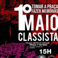 [Joinville-SC] X Sarau Primeiro de Maio | Tomar a praça, fazer memória: por um 1º de Maio classista