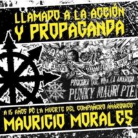 [Chile] Chamada para ação e propaganda 15 anos após a morte do companheiro anarquista Mauricio Morales.