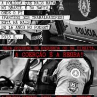Você sabia que a polícia que mais mata no Brasil é da Bahia, onde o PT está há mais de 16 anos no poder?