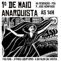 [Porto Alegre-RS] 1° de Maio Anarquista
