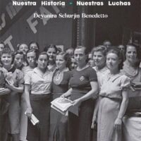 [Espanha] Nova Edição: "Mujeres Libres. Nuestra Historia – Nuestras Luchas", Deyanira Schürjin Benedetto