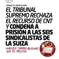 [Espanha] A Suprema Corte rejeita o recurso da CNT e condena as seis sindicalistas de La Suiza à prisão