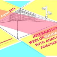 Chamada para a Semana Internacional de Solidariedade com os Prisioneiros Anarquistas 2024 // 23 – 30 de agosto